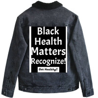 Black Health Is Veryvery Important Humor Unisex Sherpa-lined Denim Jacket | Artistshot