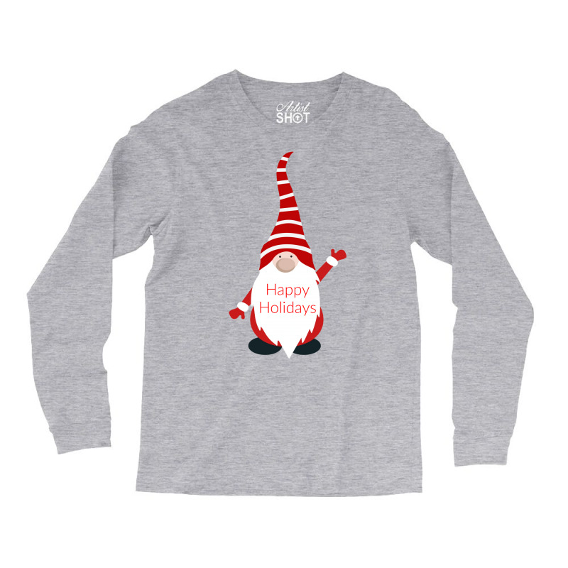 Happy Holidays Gnome Gift Long Sleeve Shirts by anwtizahlest | Artistshot