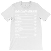 Health Information Coordinator T  Health Informati T-shirt | Artistshot