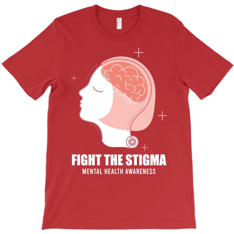 Fight The Stigma Mental Health Awareness Girl T-shirt | Artistshot