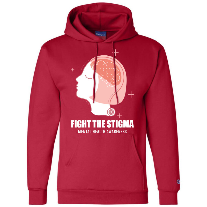 Fight The Stigma Mental Health Awareness Girl Champion Hoodie | Artistshot