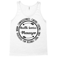 Health Service Manager Medical Health Worker Gift Tank Top | Artistshot