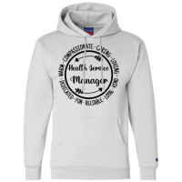 Health Service Manager Medical Health Worker Gift Champion Hoodie | Artistshot