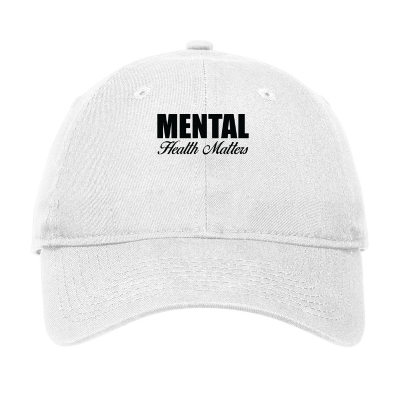 Mental Health Matters Mental Health Mental Health Adjustable Cap by gambaaninkl | Artistshot