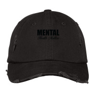 Mental Health Matters Mental Health Mental Health Vintage Cap | Artistshot