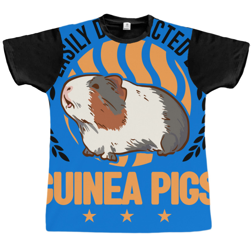 Easily Distracted By Guinea Pigs Pig Gift Graphic T-shirt | Artistshot