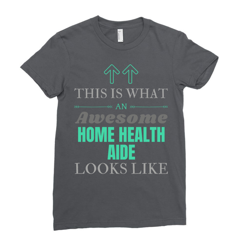 Home Health Aide Love Ladies Fitted T-Shirt by tohtarailseg | Artistshot