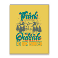 Hiking Think Outside No Box Required Tumblr Metal Print Vertical | Artistshot