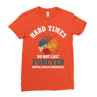 Hard Times Mental Health Support Stars Ladies Fitted T-shirt | Artistshot