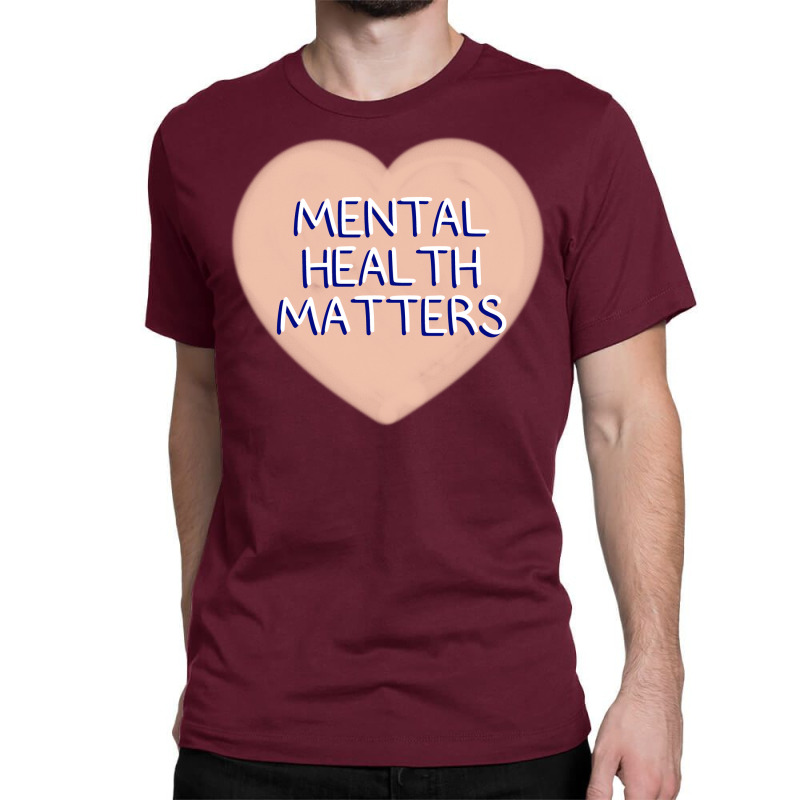 Mental Health Matters Heart Tumblr Classic T-shirt by raihlelibor0 | Artistshot