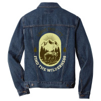 Leave The City Find The Wilderness Trending Men Denim Jacket | Artistshot