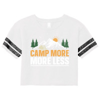 Camping Design Camp More More Less Tumblr Scorecard Crop Tee | Artistshot