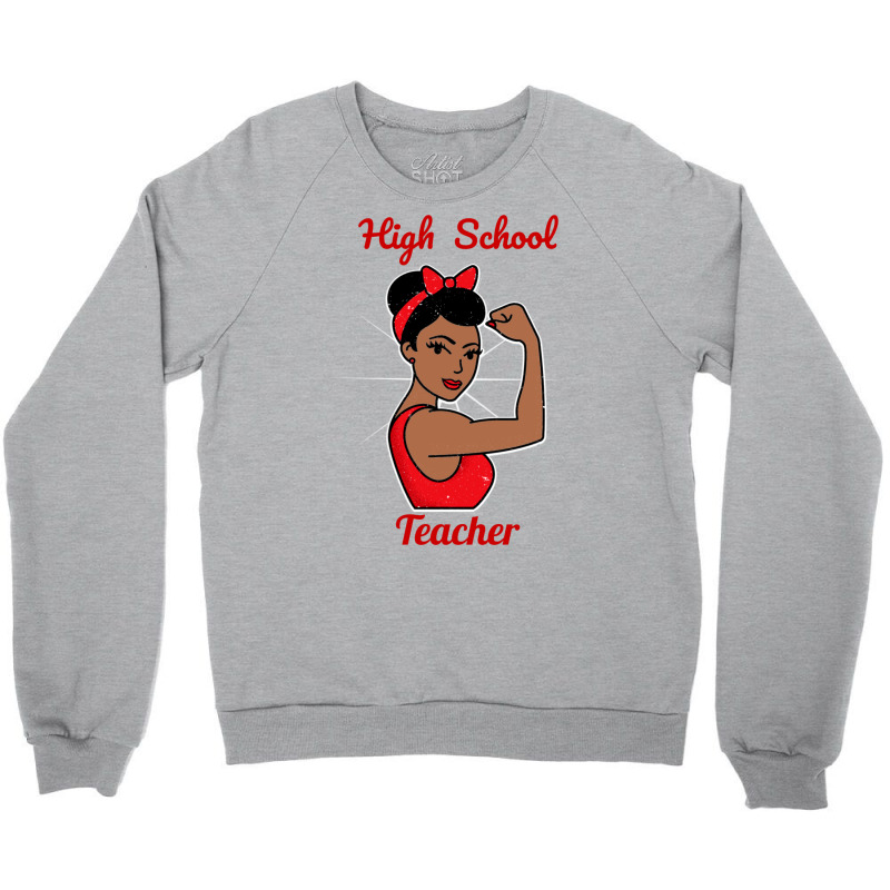 High School Teacher Woman Strong Vintage Retro Pos Crewneck Sweatshirt by fithennylen5 | Artistshot