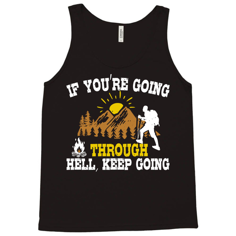 Outdoor Nature Hiking Quote Gift  Gift Yellow Tank Top | Artistshot