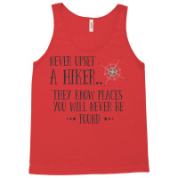 Hiking Never Upset A Hiker Tank Top | Artistshot