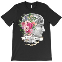 Brain Floral Mental Health Matters T-shirt | Artistshot