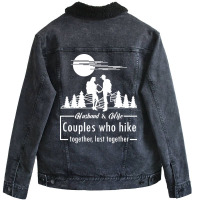 Husband Wife Hiking Gift Love Unisex Sherpa-lined Denim Jacket | Artistshot