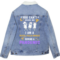 Halloween Boo You Cant Scare Me I Am A Mental Heal Unisex Sherpa-lined Denim Jacket | Artistshot