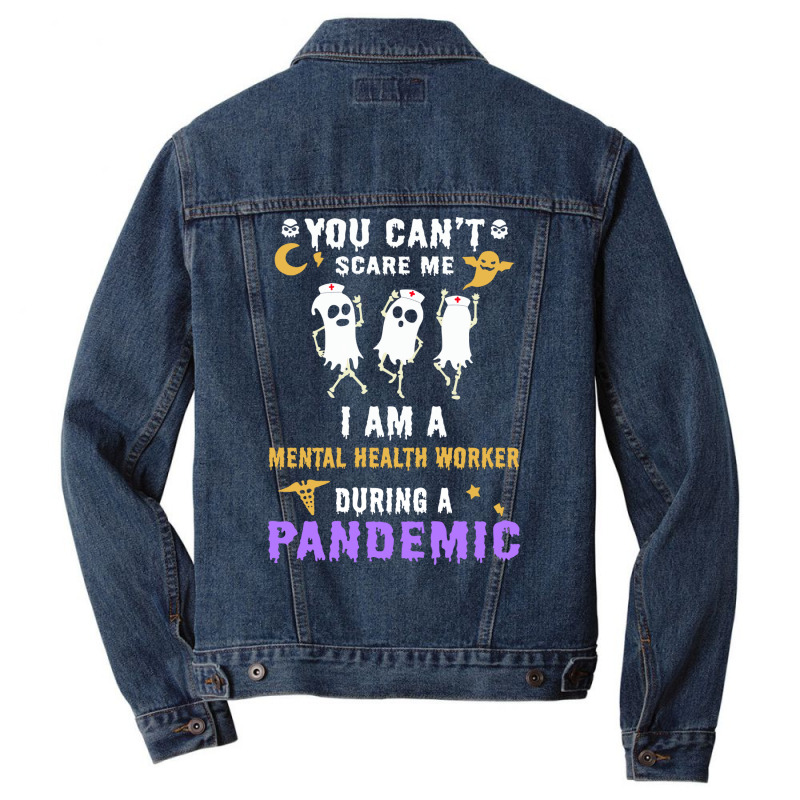 Halloween Boo You Cant Scare Me I Am A Mental Heal Men Denim Jacket | Artistshot