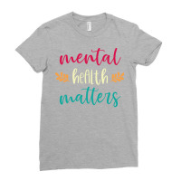 Mental Health Matters Support Ptsd End The Stigma Ladies Fitted T-shirt | Artistshot