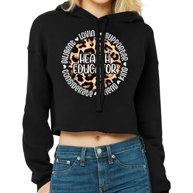 Health Educator Appreciation Nostalgia Cropped Hoodie by corkercleeren | Artistshot