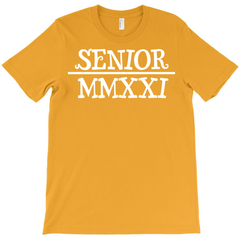 Senior Class Of Mmxxi Love T-Shirt by dauspops | Artistshot