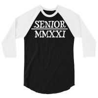 Senior Class Of Mmxxi Love 3/4 Sleeve Shirt | Artistshot