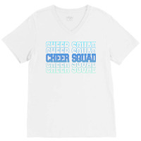 Cheer Squad In Blue Stacked Lettering Travel V-neck Tee | Artistshot