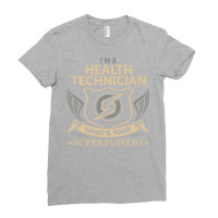 Health Technician T  Superpower Gift Item Tee Ladies Fitted T-shirt | Artistshot