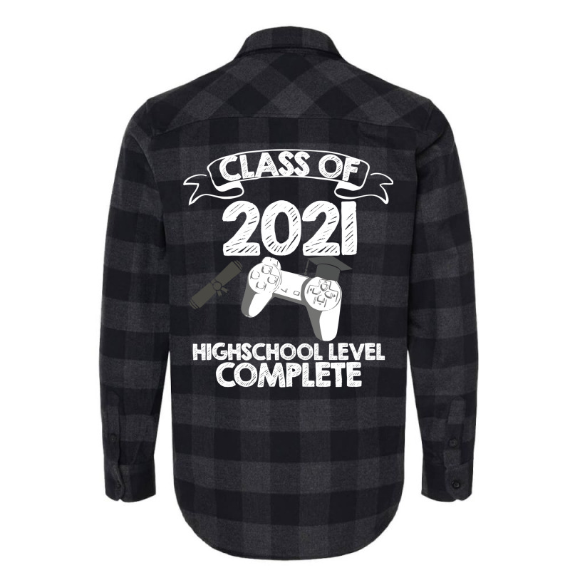 Class 2021 Gaming High School Complete Graduation Flannel Shirt by strosesimonsf | Artistshot