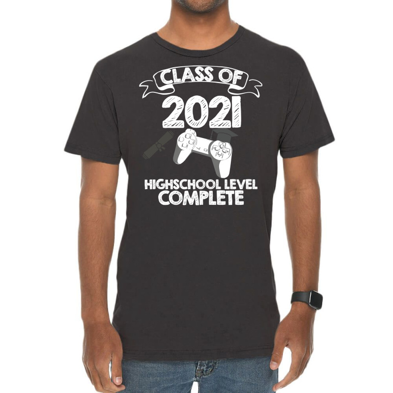 Class 2021 Gaming High School Complete Graduation Vintage T-Shirt by strosesimonsf | Artistshot