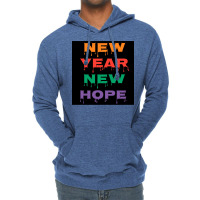 New Year New Hope 2023 Lightweight Hoodie | Artistshot