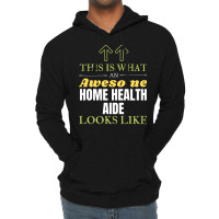 Home Health Aide Nostalgia Lightweight Hoodie | Artistshot