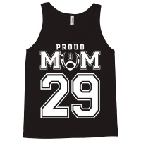 Custom Proud Football Mom Number 29 Personalized F Tank Top | Artistshot