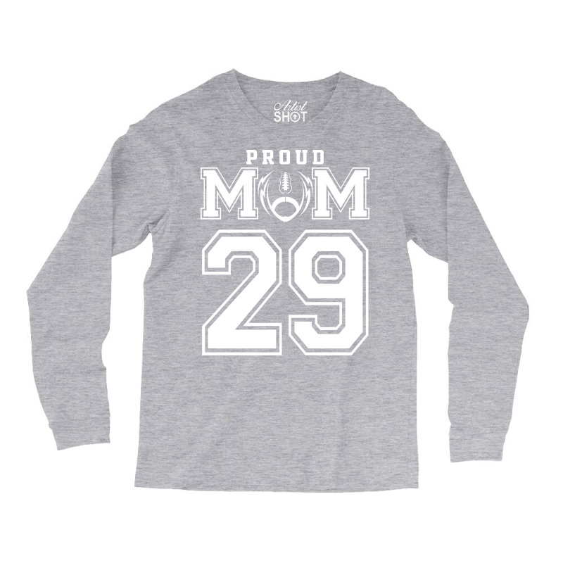 Custom Proud Football Mom Number 29 Personalized F Long Sleeve Shirts by strosesimonsf | Artistshot