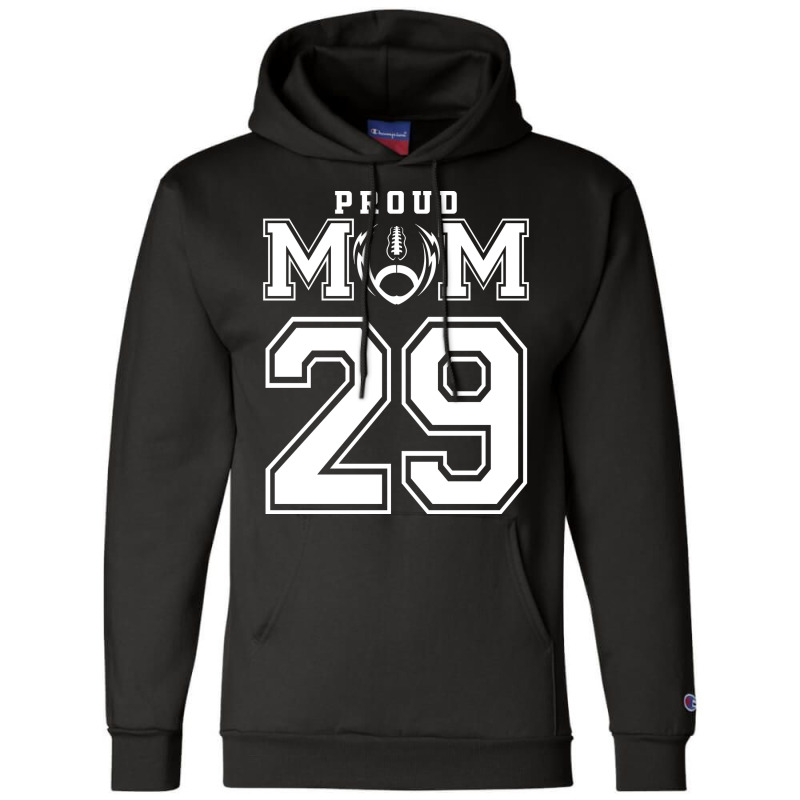 Custom Proud Football Mom Number 29 Personalized F Champion Hoodie by strosesimonsf | Artistshot