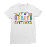 Mental Health Is Health Music Ladies Fitted T-shirt | Artistshot