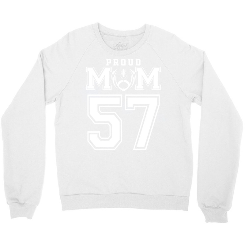 Custom Proud Football Mom Number 57 Personalized F Crewneck Sweatshirt by strosesimonsf | Artistshot