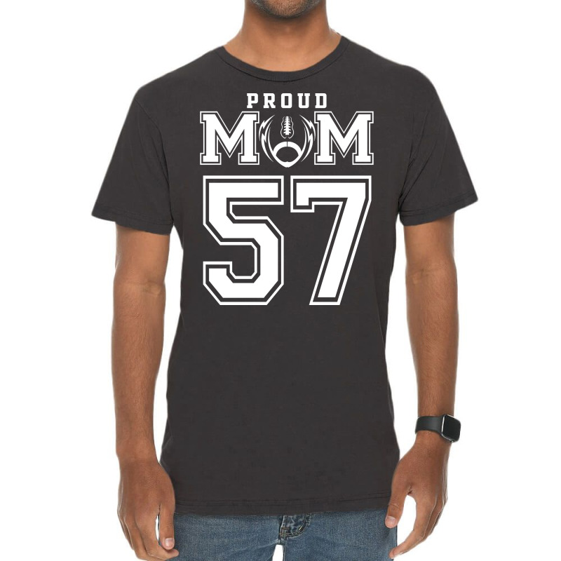 Custom Proud Football Mom Number 57 Personalized F Vintage T-Shirt by strosesimonsf | Artistshot