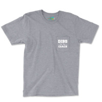 Dibs On The Coach Football Coach High School Coach Pocket T-shirt | Artistshot