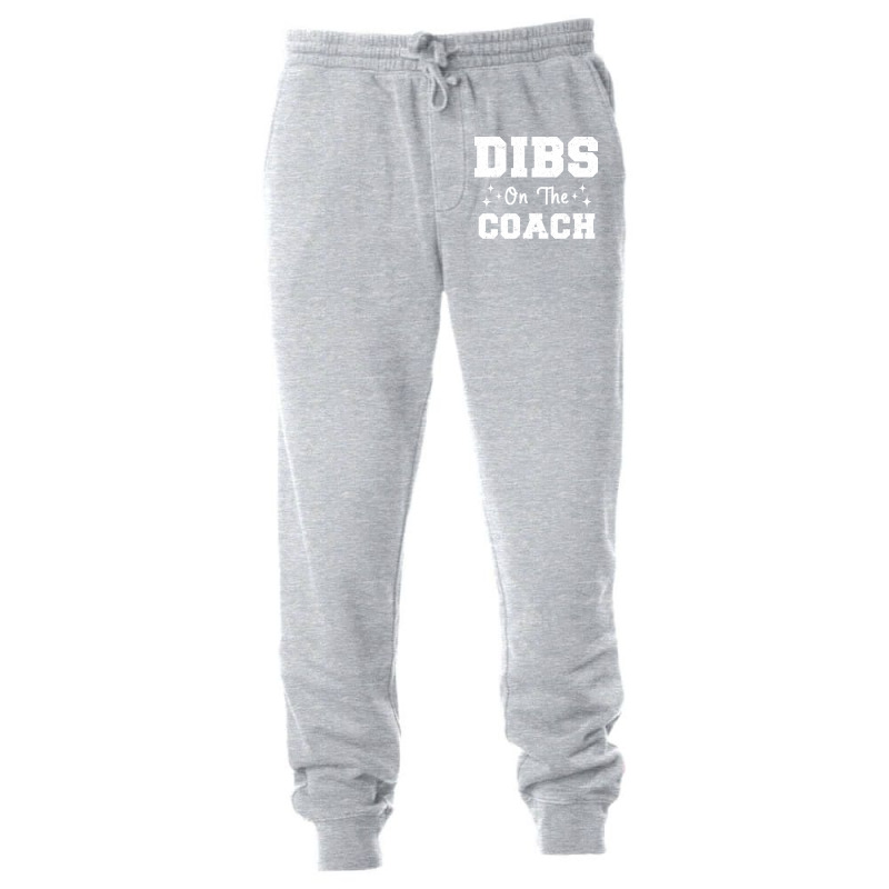 Dibs On The Coach Football Coach High School Coach Unisex Jogger by strosesimonsf | Artistshot