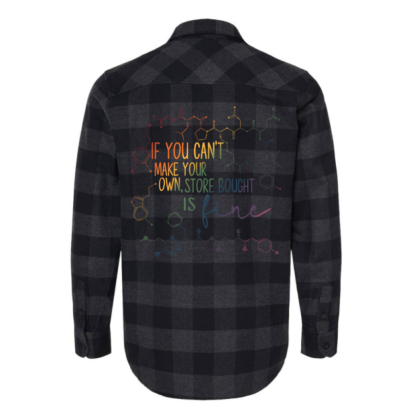 If You Cant Make Your Own Store Bought Is Fine Sum Flannel Shirt | Artistshot