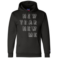 New Year New Me Shirt New Years Eve 2018 Vintage F Champion Hoodie | Artistshot