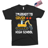 Im Ready To Crush High School Trucker Student Back Exclusive T-shirt | Artistshot