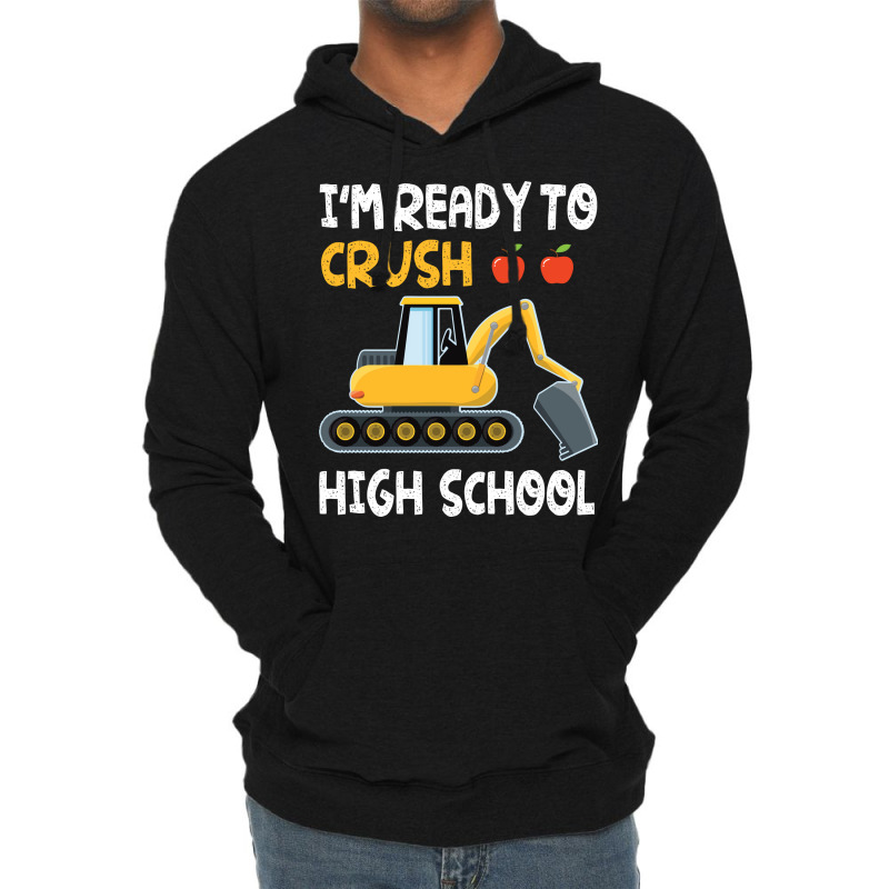 Im Ready To Crush High School Trucker Student Back Lightweight Hoodie by strosesimonsf | Artistshot