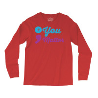 Mental Health Semicolon You Matter Long Sleeve Shirts | Artistshot