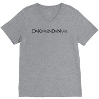 Dakingindanorf! V-neck Tee | Artistshot