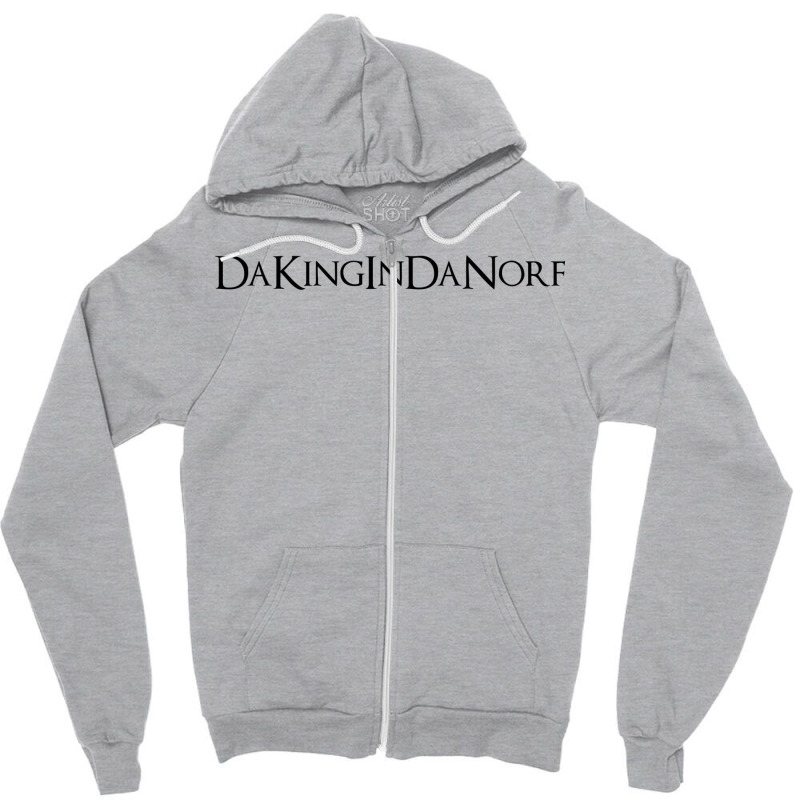 Dakingindanorf! Zipper Hoodie | Artistshot