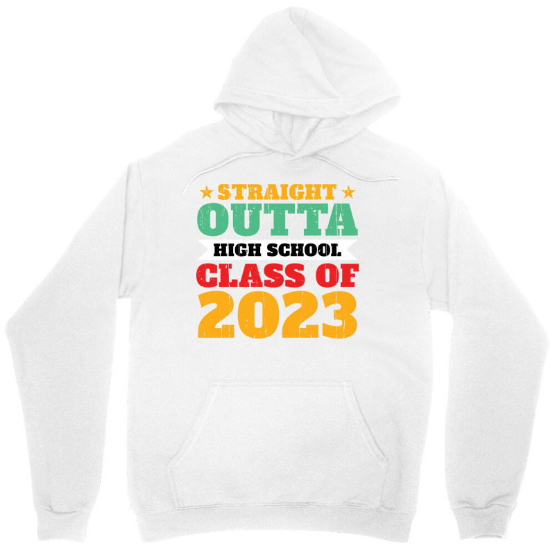 Straight Outta High School Class Of 2023 70s Unisex Hoodie by strosesimonsf | Artistshot