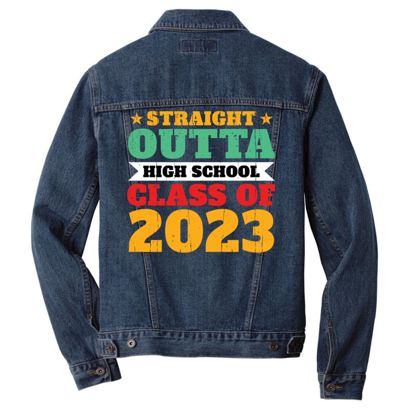 Straight Outta High School Class Of 2023 70s Men Denim Jacket by strosesimonsf | Artistshot